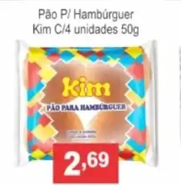 Calvo Atacadista Pao p/ Hamburguer Kim c/4 unidades 50g oferta