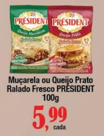 Supermercados Unidos Muçarela ou Queijo Prato Ralado Fresco PRÉSIDENT 100g oferta