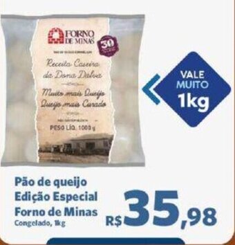Sam's Club Pão de queijo Edição Especial Forno de Minas Congelado, 1kg oferta