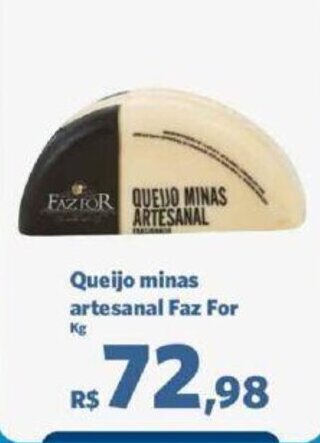 Sam's Club Queijo minas artesanal Faz For Kg oferta