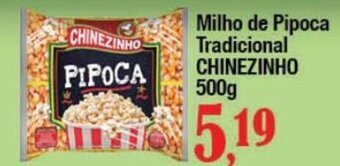 Milho de Pipoca Tradicional CHINEZINHO 500g