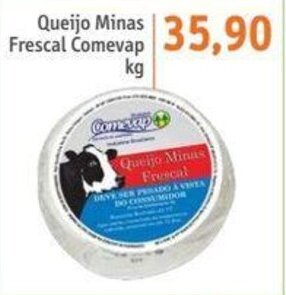 Sonda Queijo Minas Frescal Comevap kg oferta