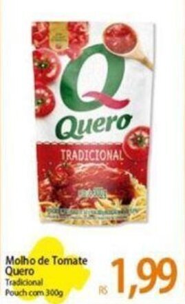 Atacadão Molho de Tomate Quero Tradicional Pouch com 300g oferta