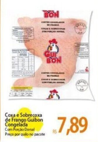 Atacadão Coxa e Sobrecoxa de Frango Guibon Congelada Com Forção Dorsal Preço por quilo no pacote oferta