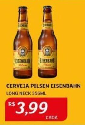 Assaí Atacadista CERVEJA PILSEN EISENBAHN LONG NECK 355ML oferta