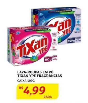 Assaí Atacadista LAVA-ROUPAS EM PÓ TIXAN YPE FRAGRÂNCIAS CAIXA 400G oferta