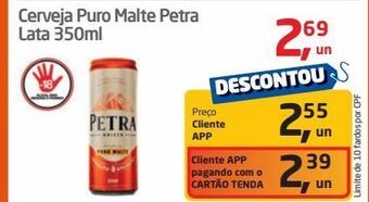 Tenda Atacado Cerveja puro malte petra lata 350ml oferta