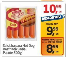 Tenda Atacado Salsicha para hot dog resfriada sadia pacote 500g oferta