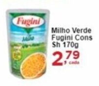 Rossi Supermercado Milho Verde Fugini Cons Sh 170g oferta