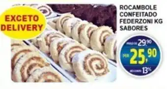 Federzoni Supermercados Rocambole Confeitado Federzoni 1kg sabores oferta