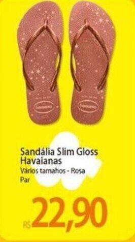 Atacadão Sandália Slim Gloss Havaianas Vários tamahos - Rosa Par oferta