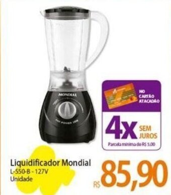Atacadão Liquidificador Mondial L-550-B-127V Unidade oferta