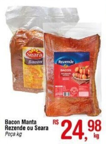 Fort Atacadista Bacon Bacon Manta Rezende ou Seara peça kg oferta