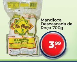 Tonin Superatacado Mandioca descascada da roça 700g oferta