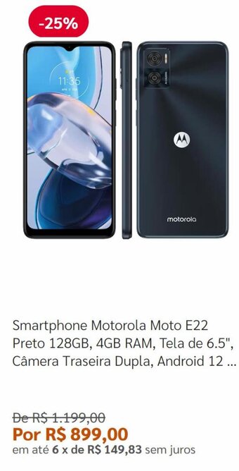 Pontofrio Smartphone Motorola Moto E22 Preto 128GB, 4GB RAM, Tela de 6.5", Câmera Traseira Dupla, Android 12 ... oferta