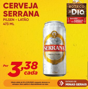 Dia CERVEJA SERRANA PILSEN - LATÃO 423ml oferta