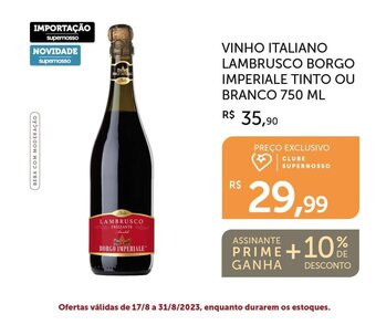 Super Nosso VINHO ITALIANO LAMBRUSCO BORGO IMPERIALE TINTO OU BRANCO 750 ML oferta