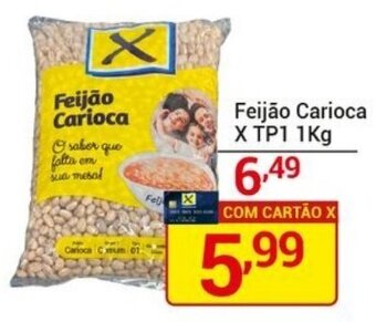 X Supermercados Feijão Carioca X TP1 1Kg oferta