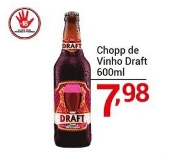 X Supermercados Chopp de Vinho Draft 600ml oferta