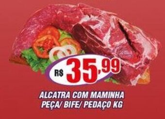Violeta Supermercados ALCATRA COM MAMINHA PEÇA/ BIFE/PEDAÇO KG oferta