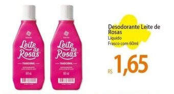 Atacadão Desodorante Leite de Rosas Liquido Frasco com 60ml oferta
