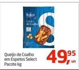 Tenda Atacado Queijo de coalho em espetos select pacote kg oferta