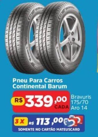 Supermercados Mateus Pneu Para Carros Continental Barum oferta