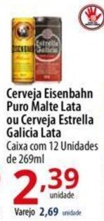 Akki Atacadista Cerveja Eisenbahn Puro Malte Lata ou Cerveja Estrella Galicia Lata Caixa com 12 Unidades de 269ml oferta