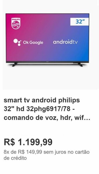 Lojas Americanas smart tv android philips 32" hd 32phg6917/78 - comando de voz, hdr, wif... oferta