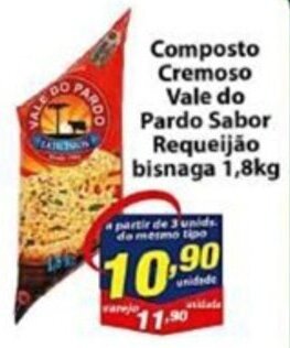 Vencedor Atacadista Composto Cremoso Vale do Pardo Sabor Requeijão bisnaga 1,8kg oferta