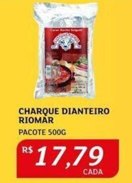 CHARQUE DIANTEIRO RIOMAR PACOTE 500G