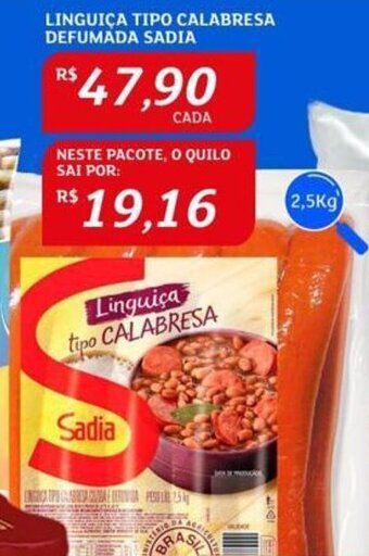 Assaí Atacadista LINGUIÇA TIPO CALABRESA DEFUMADA SADIA oferta