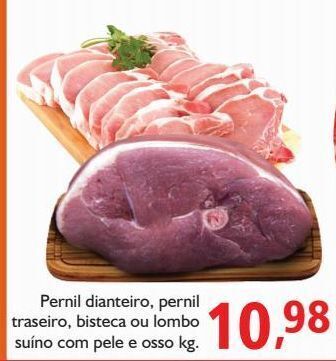 Pernil dianteiro, pernil traseiro, bisteca ou lombo suíno com pele e osso kg