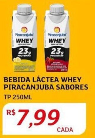 Assaí Atacadista BEBIDA LÁCTEA WHEY PIRACANJUBA SABORES oferta