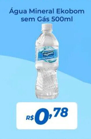 Atakarejo Água Mineral Ekobom sem Gás 500ml oferta