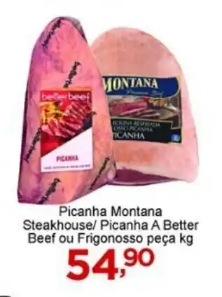 Rossi Supermercado Picanha Montana Steakhouse/ Picanha a Better Beef ou Frigonosso peca 1kg oferta
