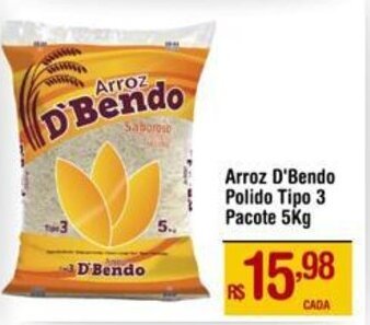 Max Atacadista Arroz D'Bendo Polido Tipo 3 Pacote 5Kg oferta