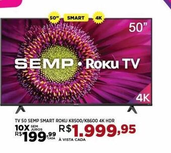 DB Supermercados Tv 50 semp smart roku k8500/k8600 4k hdr oferta