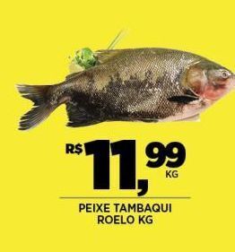 DB Supermercados Peixe tambaqui roelo kg oferta