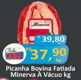 Rede Krill Picanha Bovina Fatiada Minerva À Vácuo kg oferta