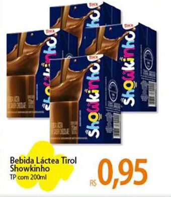 Atacadão Bebida Láctea Tirol Showkinho TP com 200ml oferta