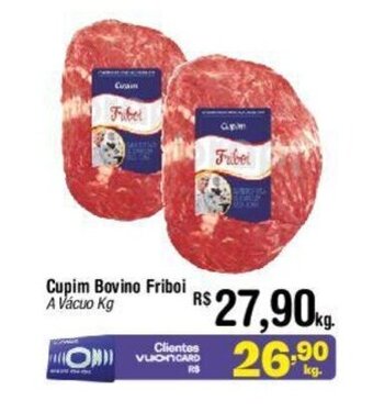 Fort Atacadista Cupim Bovino Friboi A Vácuo Kg oferta