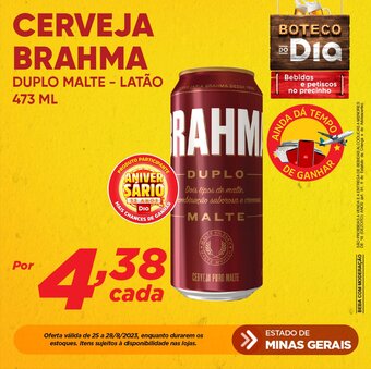 Dia CERVEJA BRAHMA DUPLO MALTE - LATÃO 473Ml oferta
