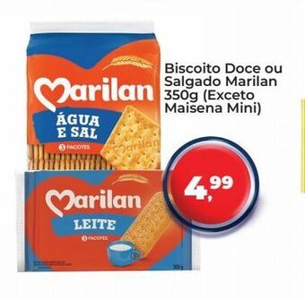Tonin Superatacado Biscoito doce ou salgado marilan 350g (exceto maisena mini) oferta