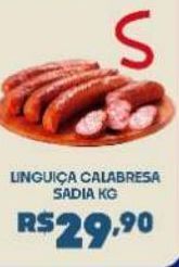 Boa Supermercados Linguica calabresa sadia kg oferta