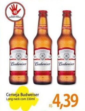 Atacadão Cerveja Budweiser Long neck com 330ml oferta