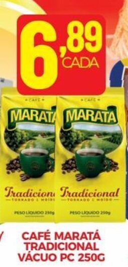 Fort Atacadista CAFÉ MARATÁ TRADICIONAL VÁCUO PC 250G oferta