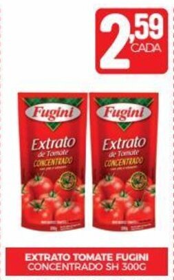 Fort Atacadista EXTRATO TOMATE FUGINI CONCENTRADO SH 300G oferta