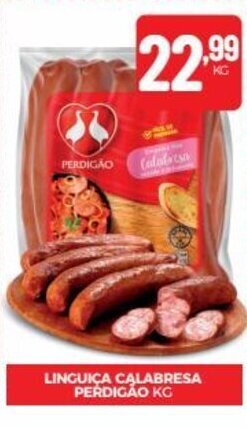 Fort Atacadista LINGUIÇA CALABRESA PERDIGÃO KG oferta