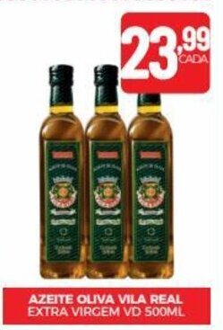 Fort Atacadista AZEITE OLIVA VILA REAL EXTRA VIRGEM VD 500ML oferta